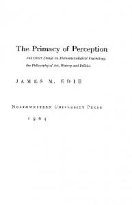 The Primacy of Perception