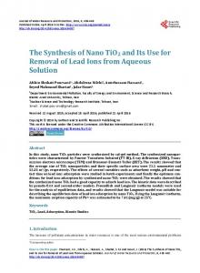 The Synthesis of Nano TiO2 and Its Use for Removal of Lead Ions from ...