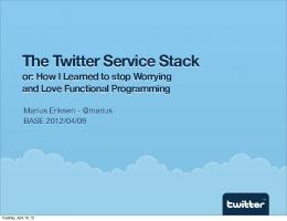 The Twitter Service Stack - Meetup