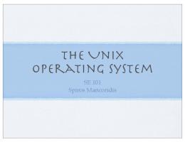 The Unix Operating System