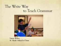 The Write Way to Teach Grammar