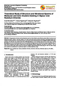 Theoretical Study of Structure and Vibrational Spectra of Molecular ...