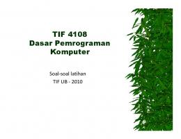 TIF 4108 Dasar Pemrograman Komputer