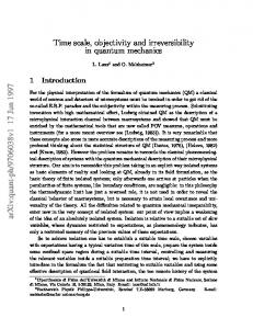 Time scale, objectivity and irreversibility in quantum mechanics