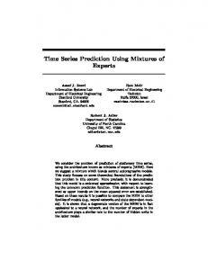 Time Series Prediction Using Mixtures of Experts