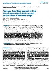 Towards a Generalized Approach for Deep Neural Network Based