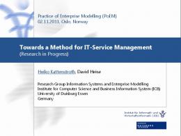 Towards a Method for IT-Service Management