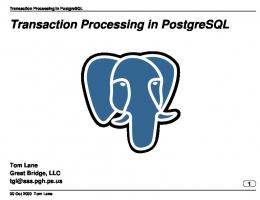 Transaction Processing in PostgreSQL