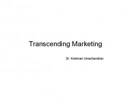 Transcending Marketing