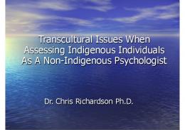 Transcultural Issues When Assessing Indigenous ...