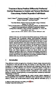 Treatment Status Predicts Differential Prefrontal Cortical Responses to