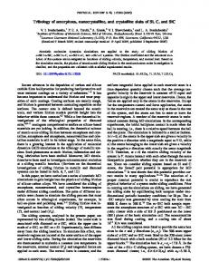 Tribology of amorphous, nanocrystalline, and crystalline slabs of Si, C