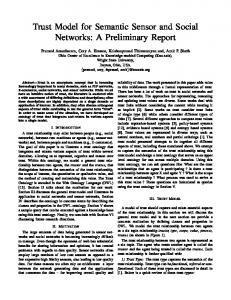 Trust Model for Semantic Sensor and Social Networks: A ... - Kno.e.sis