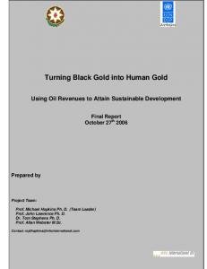 Turning Black Gold into Human Gold