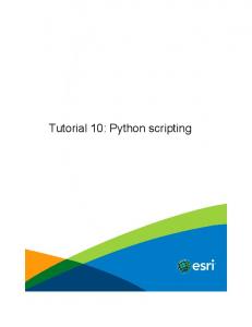 Tutorial 10: Python scripting - ArcGIS