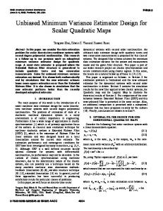 Unbiased Minimum Variance Estimator Design for Scalar Quadratic ...