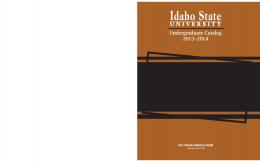 Undergraduate Catalog 2013-2014 - Idaho State University ...