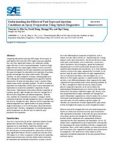 Understanding the Effects of Fuel Type and Injection Conditions on