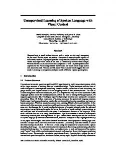 Unsupervised Learning of Spoken Language with ... - NIPS Proceedings