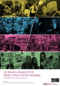 US Election Analysis 2016: Media, Voters and the Campaign