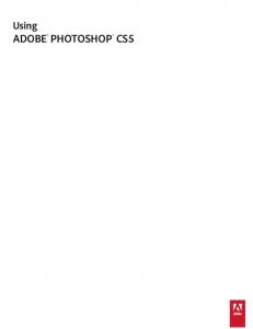 Using Adobe Photoshop CS5