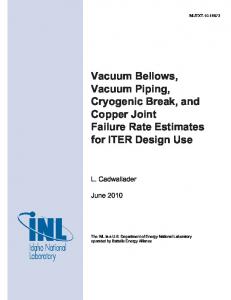 Vacuum Bellows, Vacuum Piping, Cryogenic Break, and Copper Joint ...