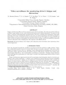 Video surveillance for monitoring driver's fatigue and distraction