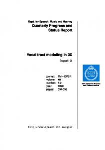 Vocal tract modeling in 3D - Division of Speech, Music and Hearing