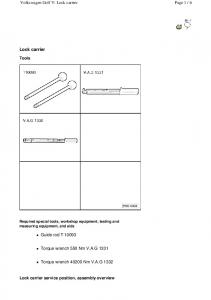 Volkswagen Golf V: Lock carrier