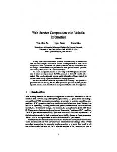 Web Service Composition with Volatile Information - Semantic Scholar