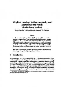 Weighted coloring: further complexity and ... - Semantic Scholar