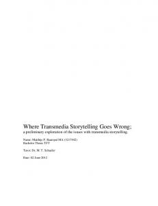 Where Transmedia Storytelling Goes Wrong; - DSpace