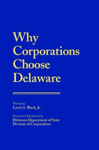 Why Corporations Choose Delaware