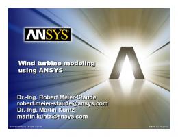 Wind turbine modeling using ANSYS Wind turbine ...