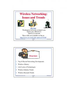 Wireless Networking: Issues and Trends